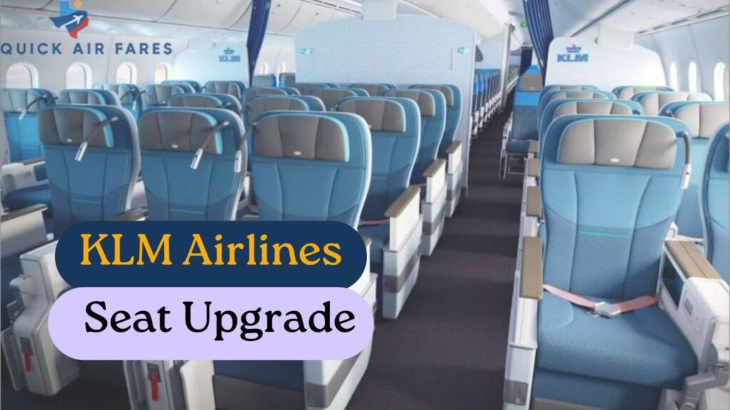 KLM Seat Upgrade