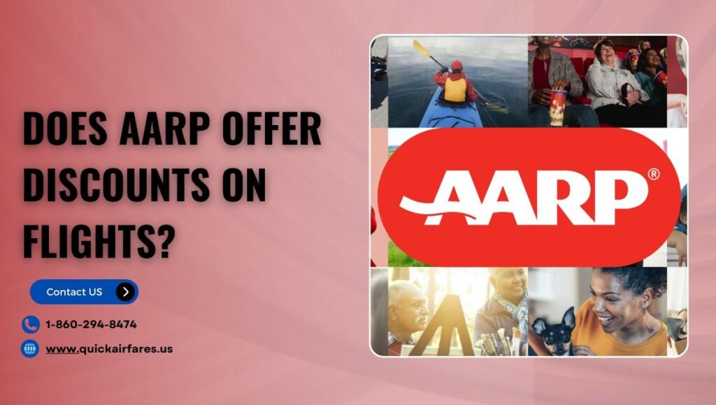 Does AARP Offer Discounts on Flights?