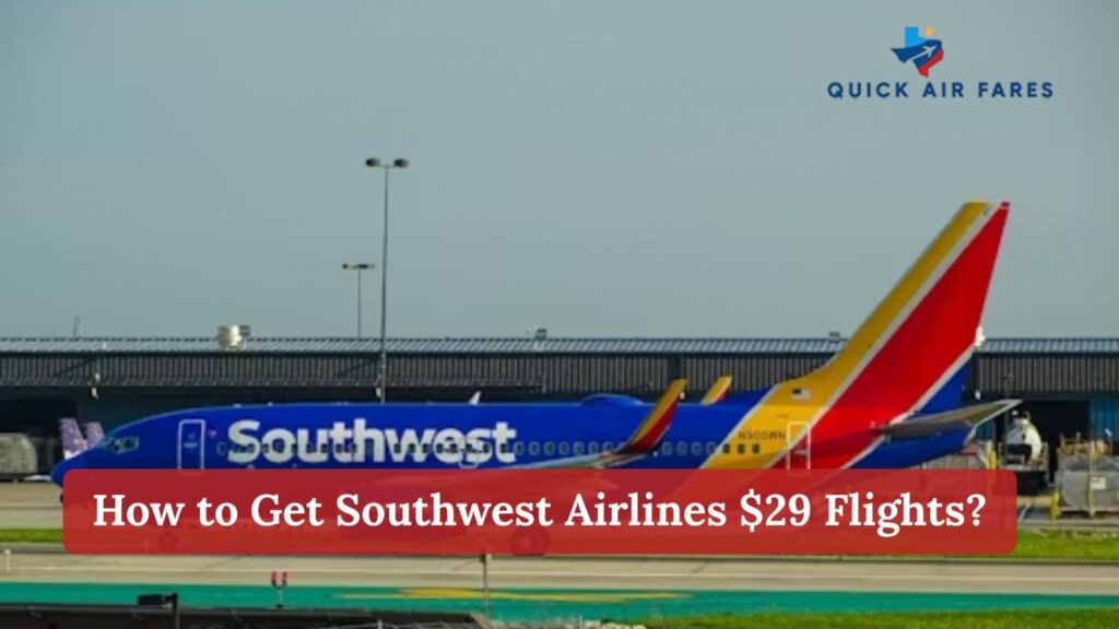 Southwest Airlines $29 Flights