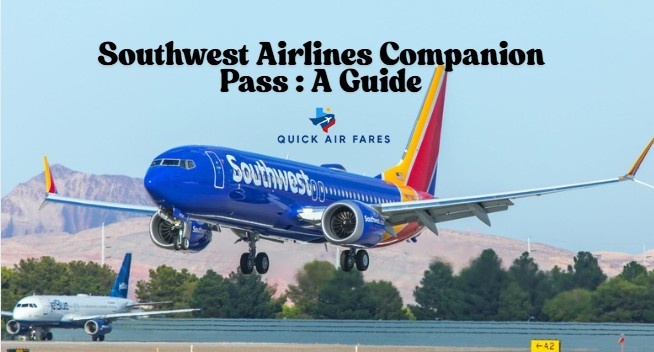 Southwest Airlines Companion Pass