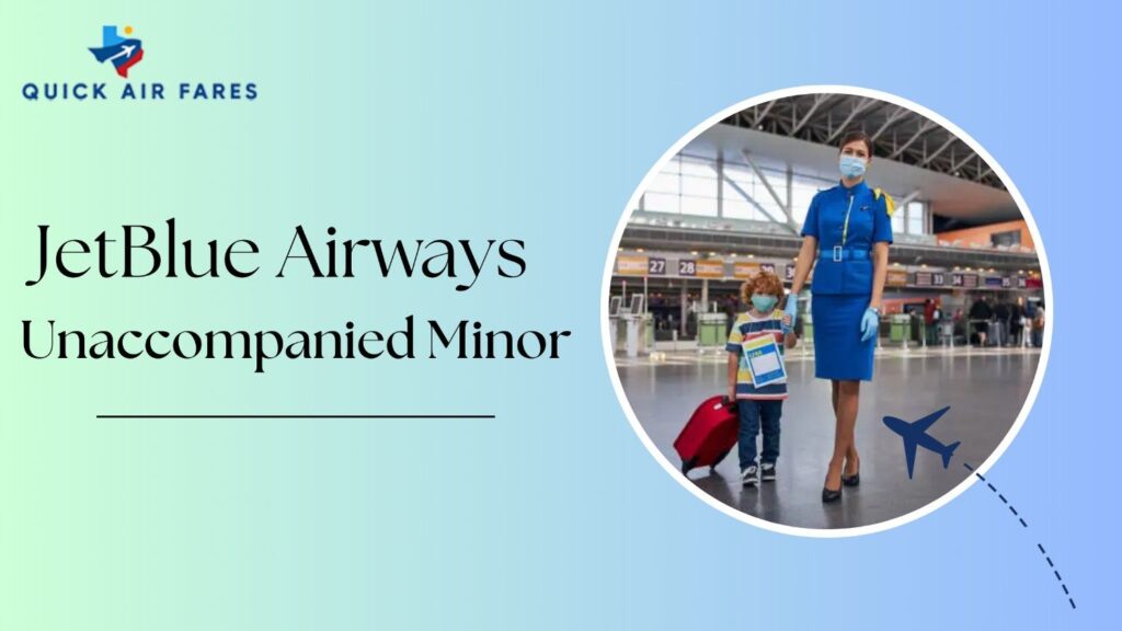 JetBlue Unaccompanied Minor