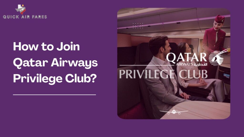 How to Join Qatar Airways Privilege Club?